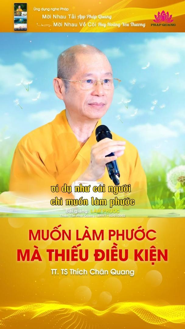 MUỐN LÀM PHƯỚC MÀ THIẾU ĐIỀU KIỆN